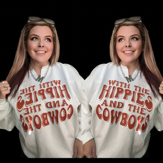 Hippies & Cowboys sweatshirt
