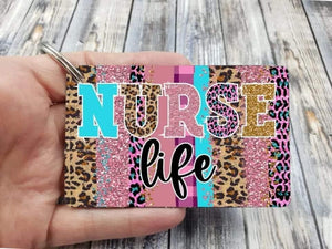 Nurse Life Keychain